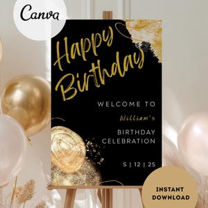 Birthday Welcome Sign, Editable Canva Template for Any Age, Customizable Party Decor, Instant Download, Printable Sign, Modern Black Gold