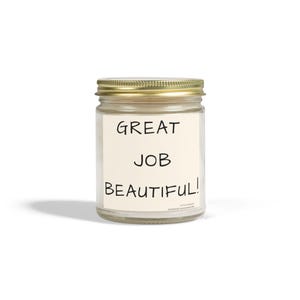 Great Job Beautiful Candle – Motivational Scented Coconut Apricot Wax – Self‑Care & Encouragement Gift