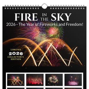 2026 Fireworks Photography Wall Calendar - Fire In The Sky | Professional Fireworks Art | USA Pyrotechnics Display Calendar | America 250