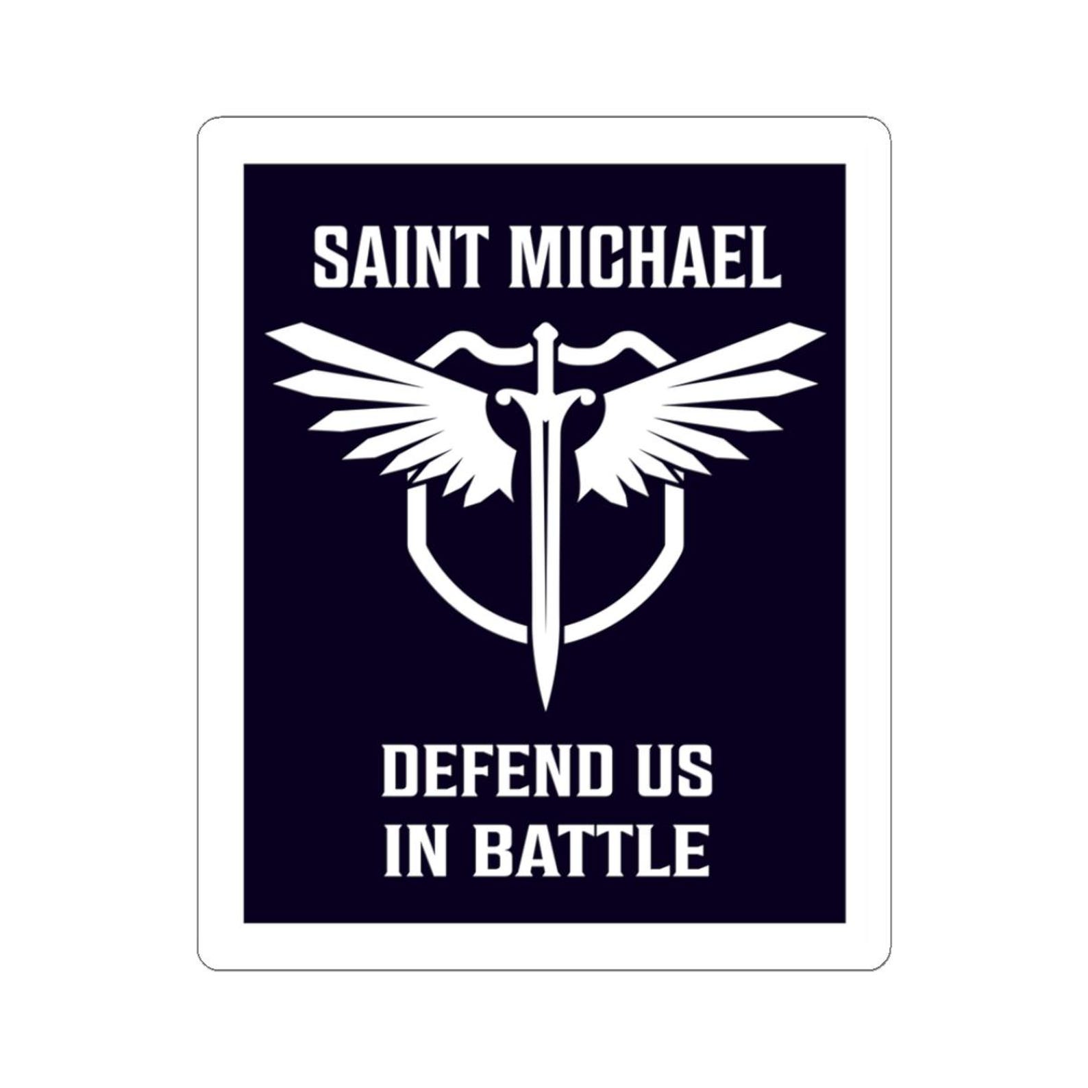 Saint Michael the Archangel - Defend Us In Battle Sticker Decal