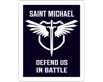 Saint Michael Defend Us in Battle Sticker decal, Spiritual Art, Faith-Based Gift, St Michael, Catholic saint, Archangel, prayer warrior