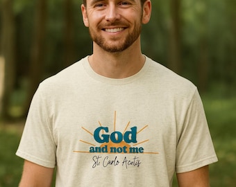 St Carlo Acutis - God and Not Me - Short Sleeve Unisex T-shirt - Catholic - God - Christian - Millennial Saint - Eucharist