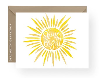 PRINTED - Set of 8 Folded Notecards, Shine Bright Inspirational Positive Stationery with beautiful watercolor sun by Palmetto Greetings