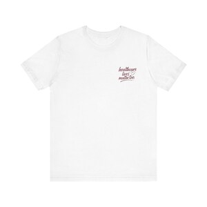 Gesundheitspflege Leben Matter Unisex T-Shirt, medizinisches Beruf Geschenk, Krankenschwester Doktor Wertschätzung Shirt, Gesundheitspflege Personal Unterstützungsoberteil, wesentlich