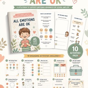 May include: A book titled All Emotions Are Ok with a cartoon child holding a heart, featuring 45 pages of emotional readiness activities. The set includes 10 activity sheets covering topics like feelings, calm tools, emotion sorting, and a certificate.