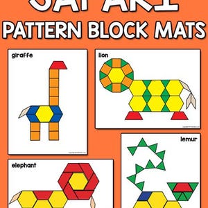 May include: Safari Pattern Block Mats with illustrations of a giraffe, lion, elephant, and lemur. Each animal is constructed from colorful geometric shapes, including hexagons, triangles, and trapezoids. The title "SAFARI" is in large white letters.