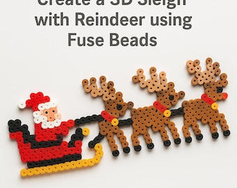 3D Fuse Bead Schlitten und Rentier – Weihnachten DIY Craft (PDF-Muster)
