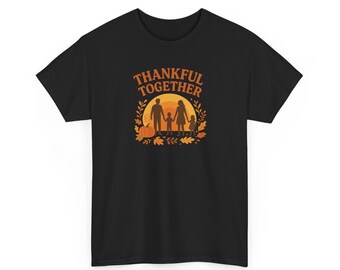 Thankful Together Thanksgiving Shirt: Family Silhouette Tee