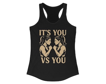 Motivational Fitness Shirt: It's You vs You - Women's Empowerment Tee