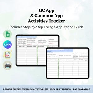 Puede incluir: Un rastreador de actividades digital para solicitudes universitarias, con una guía paso a paso. La imagen muestra dos tabletas que muestran una plantilla de hoja de cálculo. El texto incluye "UC App & Common App Activities Tracker" y "Includes Step-by-Step College Application Guide."