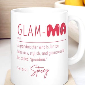 Personalisierte Glamma Definition Tasse: Benutzerdefinierte Oma Geschenk, Keramiktasse für Mama