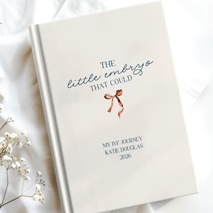 IVF Journal Custom Infertility Journey Diary The Little Embryo That Could Personalized Fertility Tracker IVF Pregnancy Book Gift for Her