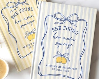 She Found Her Main Squeeze Bridal Shower Guestbook Custom Cutie Lemon Theme Bridal Shower Guest Book Journal Italian Wedding Shower