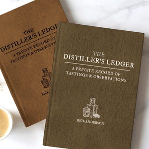 Whiskey Journal Mens Alcoholic Drink Book The Distiller's Ledger Tasting Notes & Observations Bourbon Dad Gift Custom Fathers Day to Husband