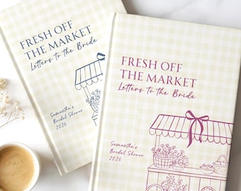 Bridal Shower Guest Book Personalized Bridal Guestbook Fresh Off the Market Gift for Bride-to-Be Letters to Bride Wedding Shower Book
