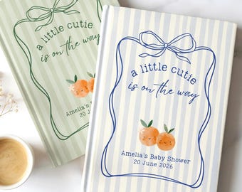 A Little Cutie Baby Shower Guestbook Custom Cutie Theme Baby Shower Guest Book Journal Oranges Baby Shower Letters to Baby