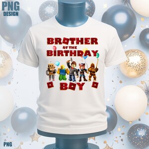 brother of the birthday boy png roblox brother of the birthday boy png bundle , family matching birthday boy png set 5 png caketopper banner