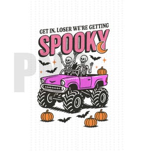 7 Get In Loser PNG, Funny Skeleton, Sarcastic Skeleton Png, png get in loser, Trendy Png, Skeleton Clipart, Sublimation Png, Digital