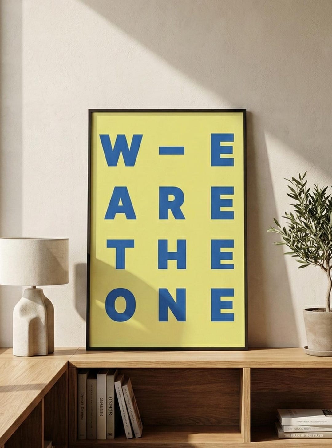 We R One Poster We Are the One Poster Typography Quote Wall Decor Digital Download - Etsy