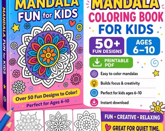 Mandala Coloring Book for Kids: 50+ Fun Designs (Digital Download)
