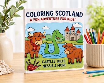 Scottish Coloring Book for Kids – Castles, Nessie, Highland Cows Activity Book