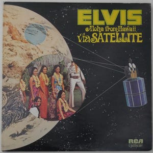 Elvis Presley - Live from Hawaii Via Satellite