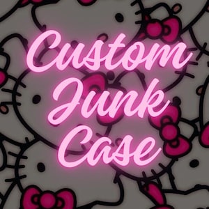 Custom Junk Case