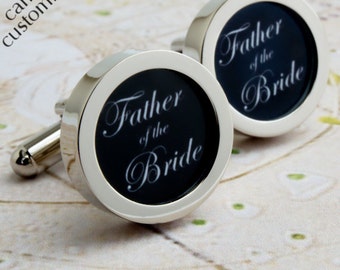 Father of the Bride Cufflinks, Wedding Party Cufflinks in Elegant Script Lettering