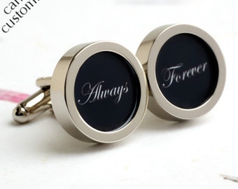 Always and Forever Cufflinks Romantic Gift for Groom or Someone Special PC233