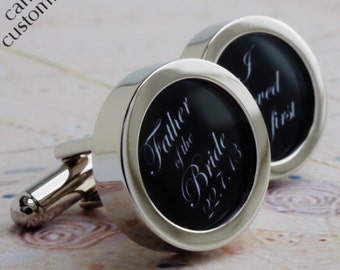 Father of the Bride Cufflinks 'I loved her first' with Wedding Date Custom Wedding Cufflinks