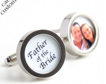 Father of the Bride Custom Wedding Cufflinks with a Photo of Father and Daughter