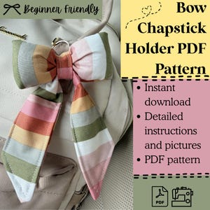 Puffy Bow Chapstick Holder Sewing Pattern PDF | Bow Keychain Pattern | Lip Balm Holder | Beginner Sewing Pattern | DIY Gift