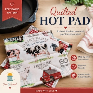 May include: A quilted hot pad sewing pattern featuring a farm-themed fabric with illustrations of a pig, cow, rooster, sheep, and red barn. The text reads Quilted Hot Pad, Dairy Farm, Artisan Produce, Farm, Market & Eggs, Fresh is Best, Buy Local, and Go Organic.