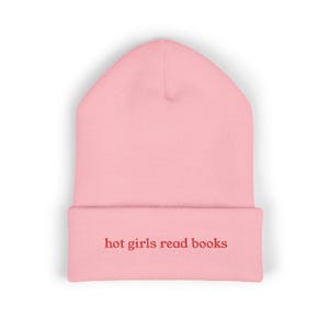 Hot Girls Read Books Embroidered Bookish Beanie Book Lover Hat