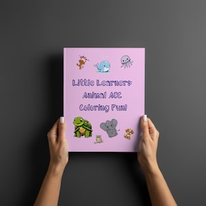 Little Learners Animal ABC Coloring Pages | A-Z Animal Alphabet PDF for Kids Ages 4-6 | 26 Educational Pages Fun Learning Printables