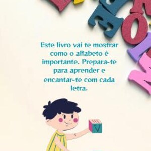 以下が含まれることがあります： 「A descoberta do alfabeto」というタイトルの子供向けの本の表紙で、ポルトガル語のテキストが書かれています。画像には、タイトルの周りに散らばるカラフルなアルファベットの文字と、アルファベットブロックで遊んでいる子供のイラストが描かれています。この本は6歳以上向けです。