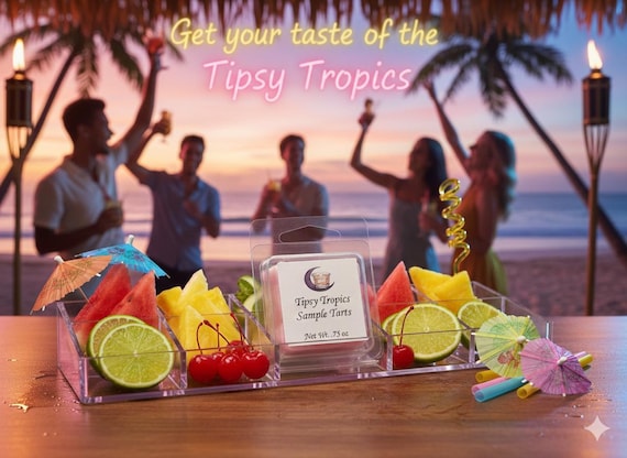 Tipsy Tropics Soy Wax Sample Tart