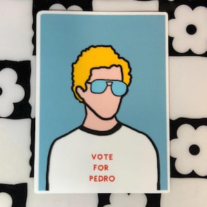 Stem op Pedro Sticker | Grappige vinylsticker popcultuur