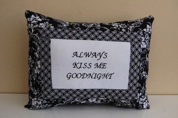 Always Kiss Me Goodnight Romantic Accent Pillow Black And Etsy