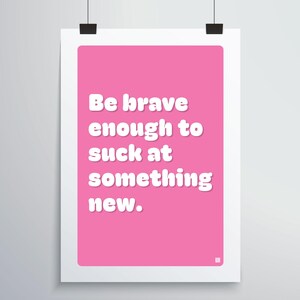 Brave Print