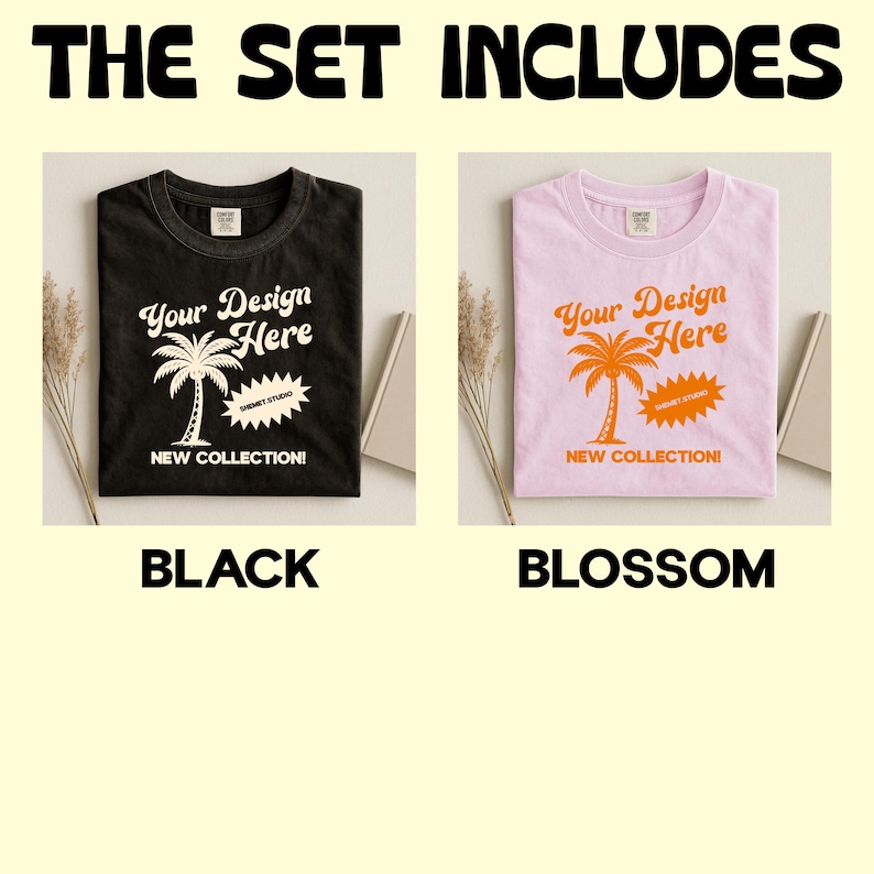 K&ouml;nnte beinhalten: Das Bild zeigt zwei gefaltete T-Shirts, eines in Schwarz und eines in Rosa. Jedes Shirt hat ein Palmen-Design mit dem Text "Your Design Here" und "NEW COLLECTION!". Der Text "THE SET INCLUDES" steht oben, mit "BLACK" und "BLOSSOM" darunter.