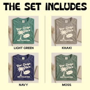 K&ouml;nnte beinhalten: Das Bild zeigt vier T-Shirts in verschiedenen Farben: Hellgr&uuml;n, Khaki, Marineblau und Moosgr&uuml;n. Jedes Shirt hat eine Palmen-Grafik mit dem Text "Your Design Here" und "New Collection!". Der Text "THE SET INCLUDES" steht oben.