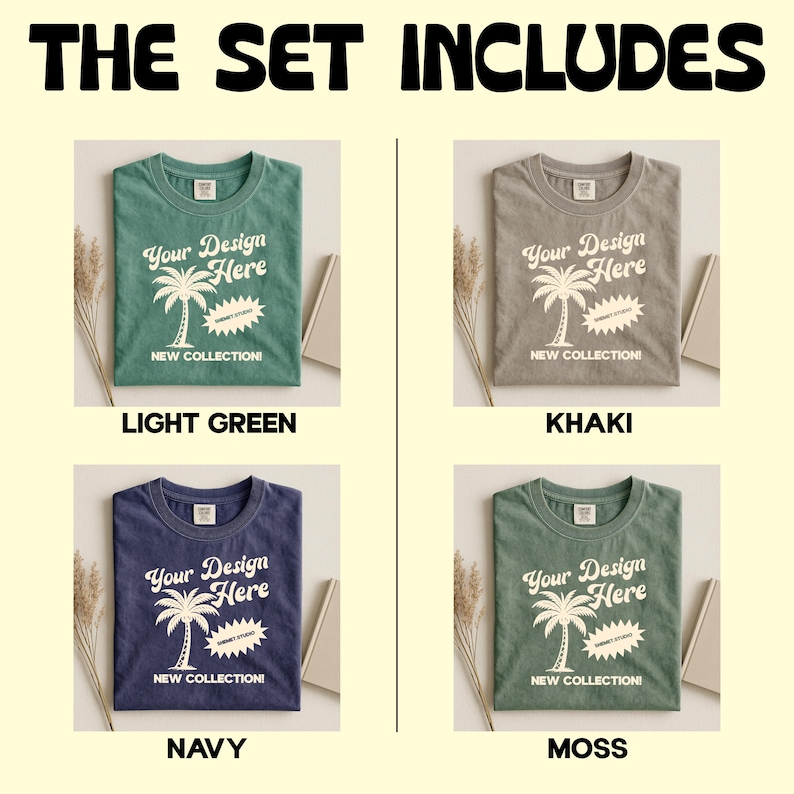 K&ouml;nnte beinhalten: Das Bild zeigt vier T-Shirts in verschiedenen Farben: Hellgr&uuml;n, Khaki, Marineblau und Moosgr&uuml;n. Jedes Shirt hat eine Palmen-Grafik mit dem Text "Your Design Here" und "New Collection!". Der Text "THE SET INCLUDES" steht oben.