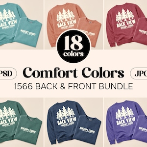 May include: A mockup image showcasing a variety of Comfort Colors sweatshirts and t-shirts in different colors. Each sweatshirt and t-shirt features a white graphic of trees and the text "BACK VIEW" and "MOCKUPS STUDIO". The image also includes the text "18 colors" and "1566 BACK & FRONT BUNDLE".