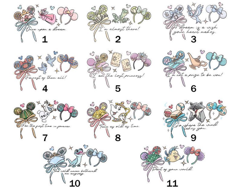 May include: A collection of eleven illustrated designs featuring mouse ear headbands with various character-themed elements. Each design includes a quote, such as "Once upon a dream" and "Part of your world," and is rendered in a whimsical, cartoon style.