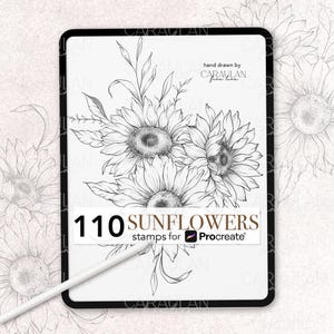 May include: A digital tablet screen displaying a black and white line art illustration of three sunflowers with leaves. The text on the screen reads 110 SUNFLOWERS stamps for Procreate, hand drawn by CARAULAN fine line. A white stylus rests on the screen.