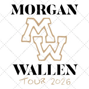 以下が含まれることがあります： 白地に黒で「MORGAN WALLEN」の文字、ベージュの「MW」ロゴを配置したグラフィックデザイン。下部には、ベージュの手書き風の文字で「TOUR 2026」と書かれています。