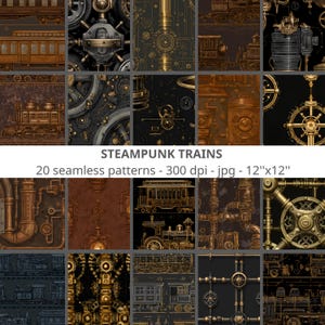 May include: A set of 20 seamless steampunk patterns featuring intricate mechanical designs, gears, and train illustrations in gold, bronze, and black. The patterns are 30.48cm x 30.48cm and include the text "STEAMPUNK TRAINS".