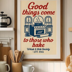Retro Baking Wall Art – Good Things Come to Those Who Bake – Funny Kitchen Printable Poster