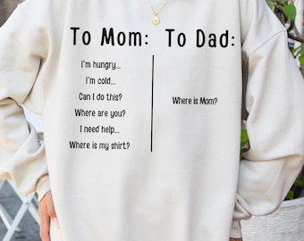 Für Mama und Papa Sweatshirt, lustiges Mama T-shirt, lustiges Papa Shirt, humorvolles Geschenk für Mama und Papa, Muttertags T-Shirt, Vatertags T-Shirt, Mama T-Shirt